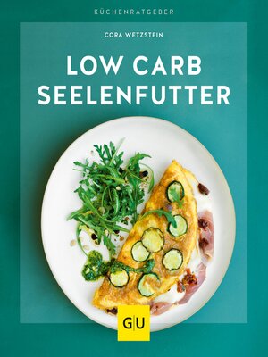 cover image of Low-Carb-Seelenfutter